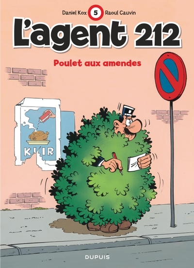 L'agent 212 - Tome 5 - Poulet aux amendes (9782800111261-front-cover)