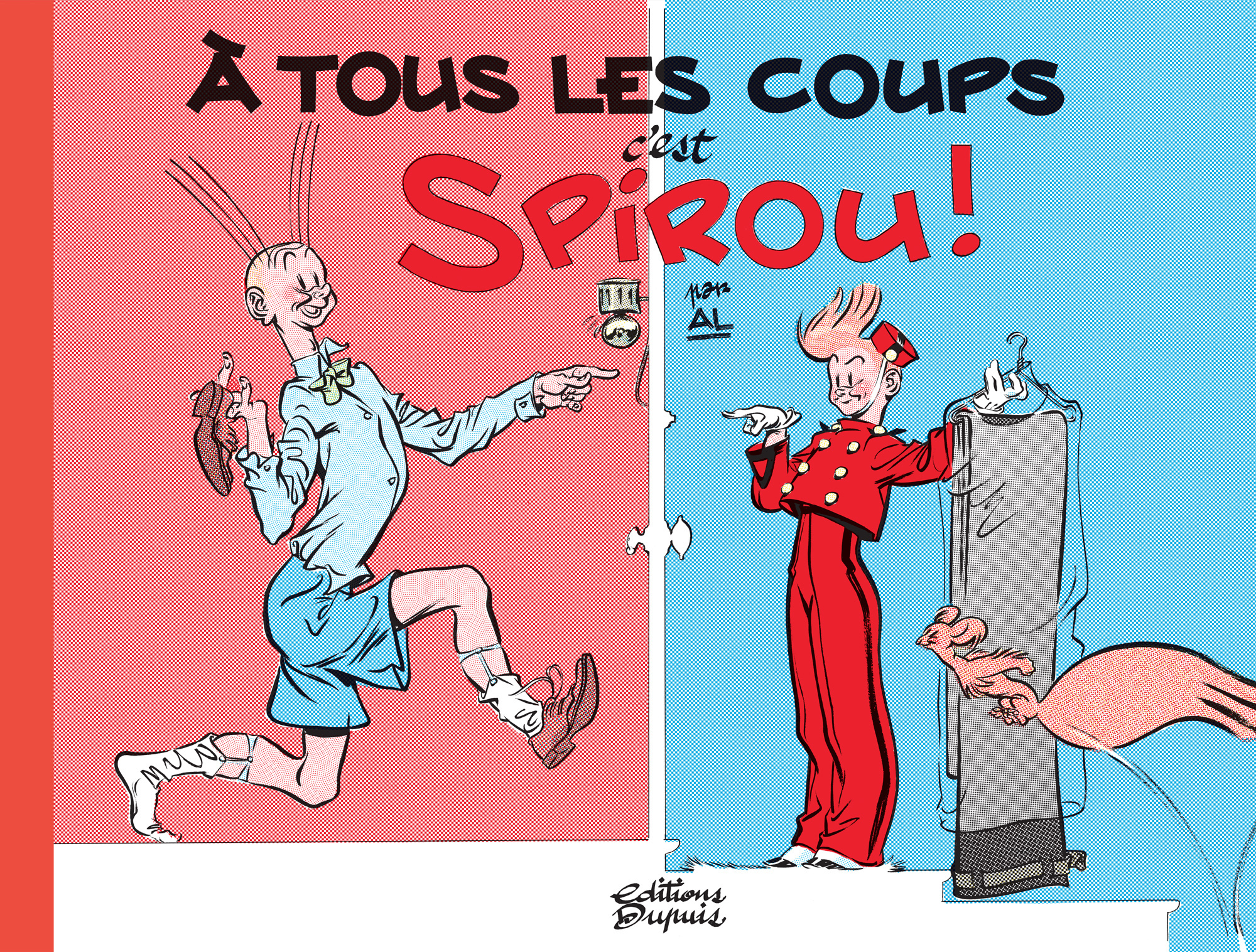 À tous les coups, c'est Spirou ! - Tome 0 - À tous les coups, c'est Spirou ! (9782800169040-front-cover)