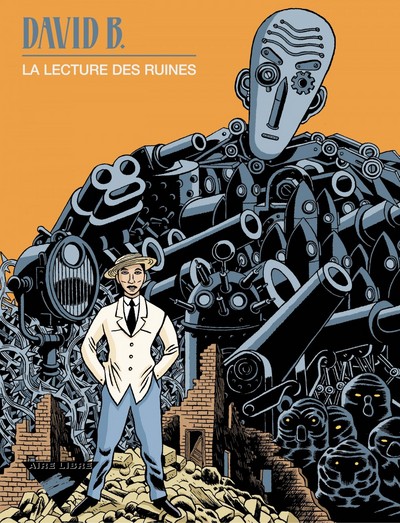 La Lecture des ruines - Tome 0 - La Lecture des ruines (9782800131641-front-cover)