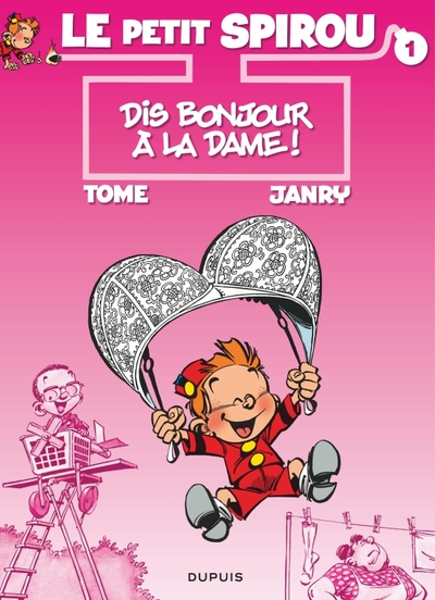 Le Petit Spirou - Tome 1 - Dis bonjour à la dame ! (9782800117270-front-cover)