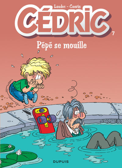 Cédric - Tome 7 - Pépé se mouille (9782800120928-front-cover)