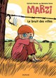 Marzi - Tome 4 - Le bruit des villes (9782800140841-front-cover)