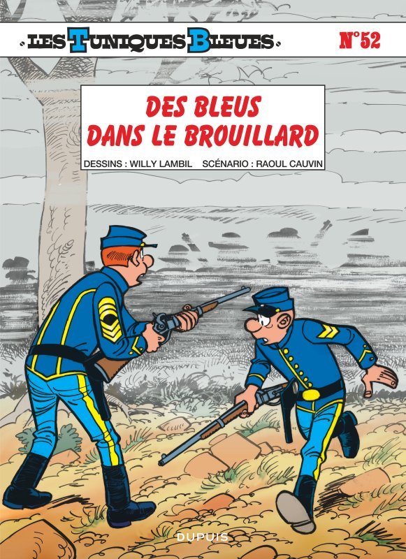 Les Tuniques Bleues - Tome 52 - Des bleus dans le brouillard (9782800140322-front-cover)