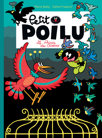 Petit Poilu - Tome 19 - Le prince des oiseaux (9782800167053-front-cover)