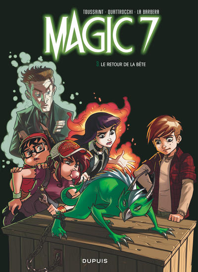 Magic 7 - Tome 3 - Le retour de la bête ! (9782800167060-front-cover)