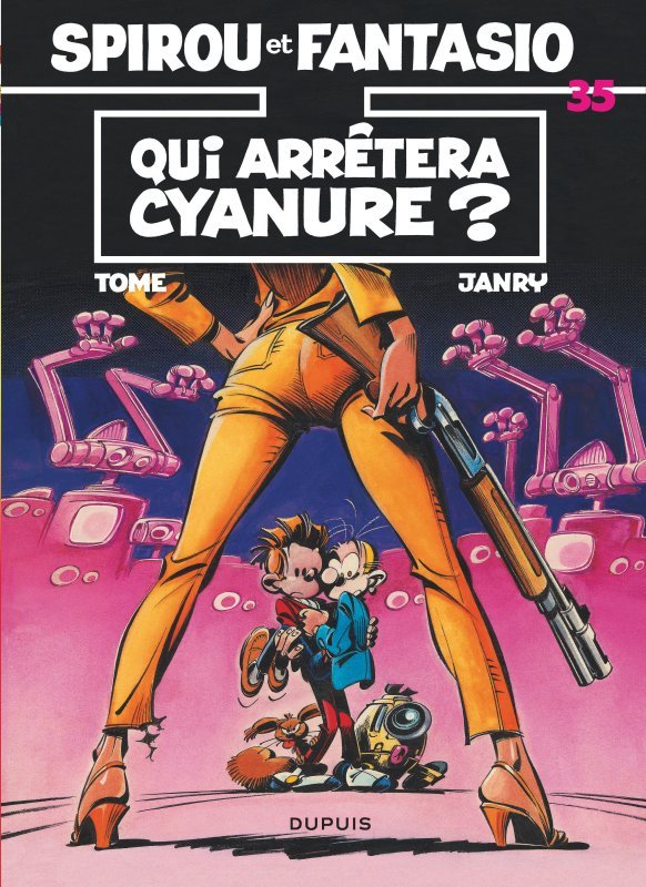 Spirou et Fantasio - Tome 35 - Qui arrêtera Cyanure ? (9782800111360-front-cover)