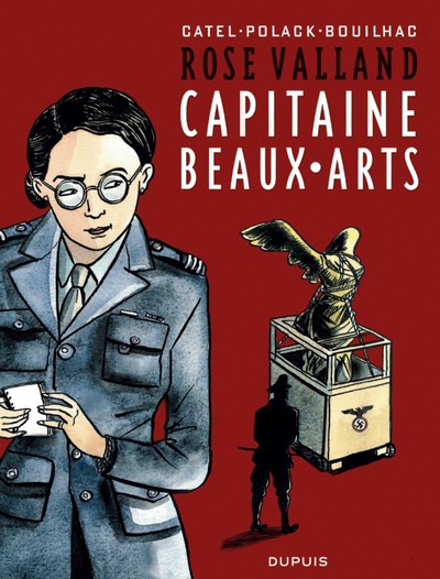 Rose Valland, capitaine Beaux-Arts - Tome 1 - Rose Valland, capitaine Beaux-Arts (9782800145525-front-cover)