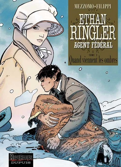 Ethan Ringler, Agent Fédéral - Tome 3 - Quand viennent les ombres (9782800139586-front-cover)