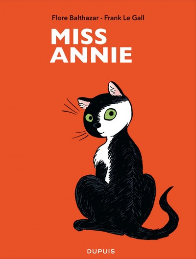 Miss Annie - Tome 1 - Miss Annie 1 (9782800146584-front-cover)