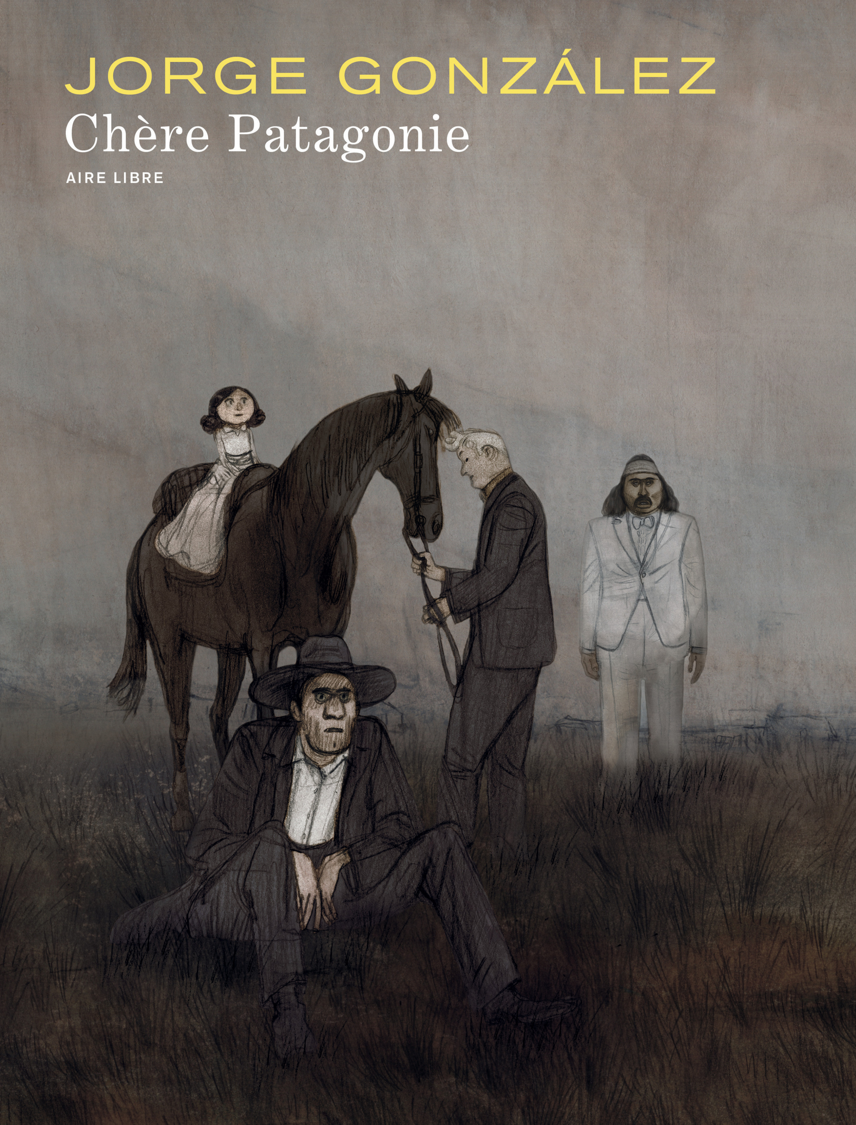 Chère Patagonie - Tome 1 - Chère Patagonie (9782800156132-front-cover)