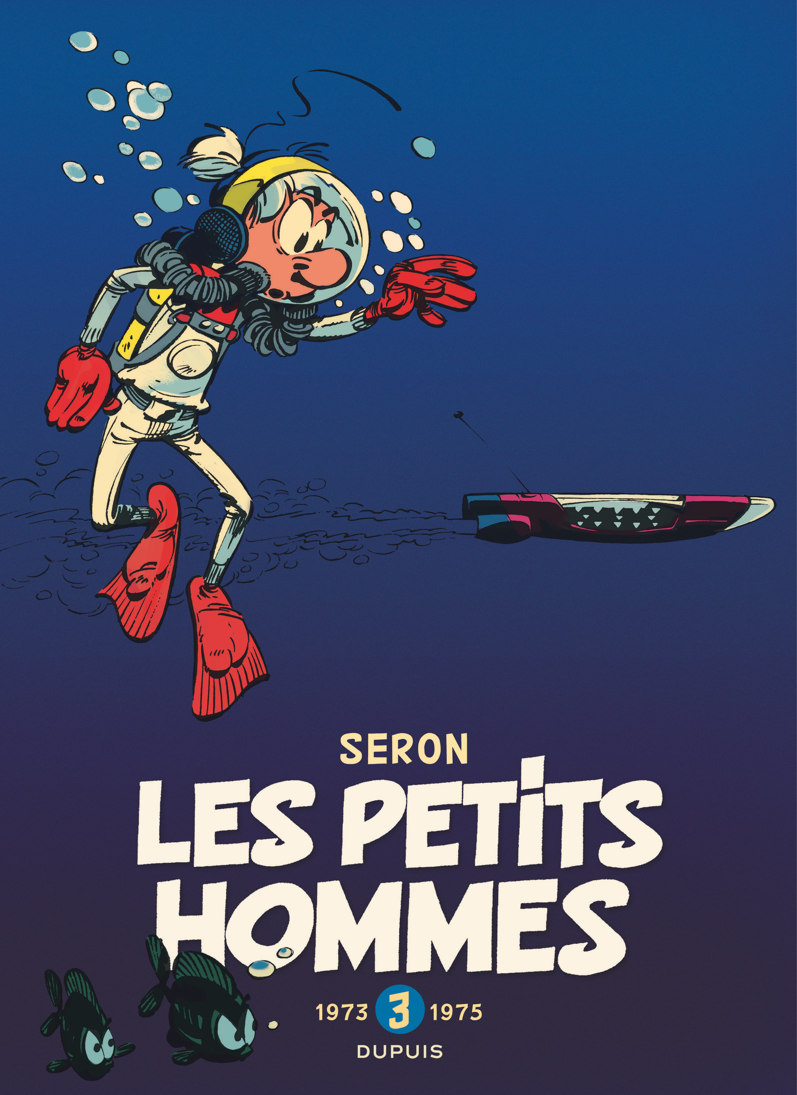 Les Petits Hommes - L'intégrale - Tome 3 - 1973-1975 (9782800150406-front-cover)