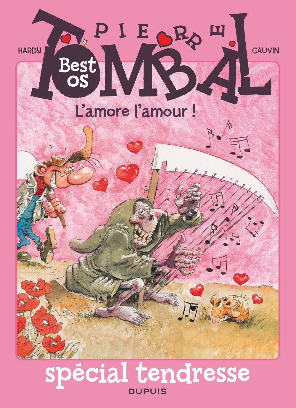 Pierre Tombal - La compil - Tome 1 - L'amore l'amour ! ? Best oS spécial tendresse (9782800148915-front-cover)