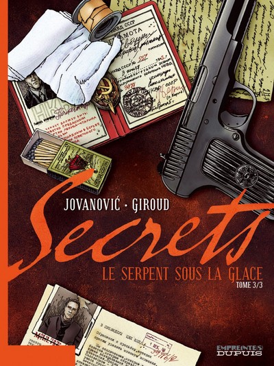 Secrets, Le Serpent sous la glace - Tome 3 - Secrets, Le Serpent sous la glace, tome 3/3 (9782800139081-front-cover)