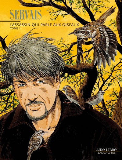 L'Assassin qui parle aux oiseaux - Tome 1 - L'assassin qui parle aux oiseaux, tome 1 (9782800137087-front-cover)