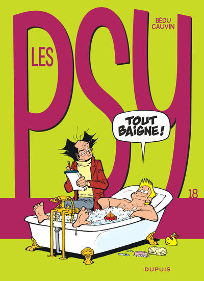 Les Psy - Tome 18 - Tout baigne ! (9782800150666-front-cover)