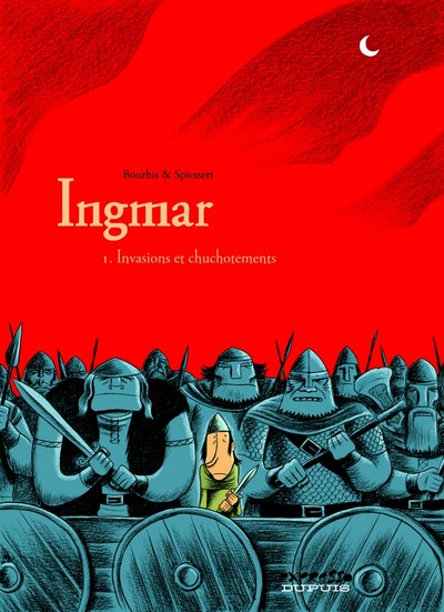 Ingmar - Tome 1 - Invasions et chuchotements (9782800137933-front-cover)