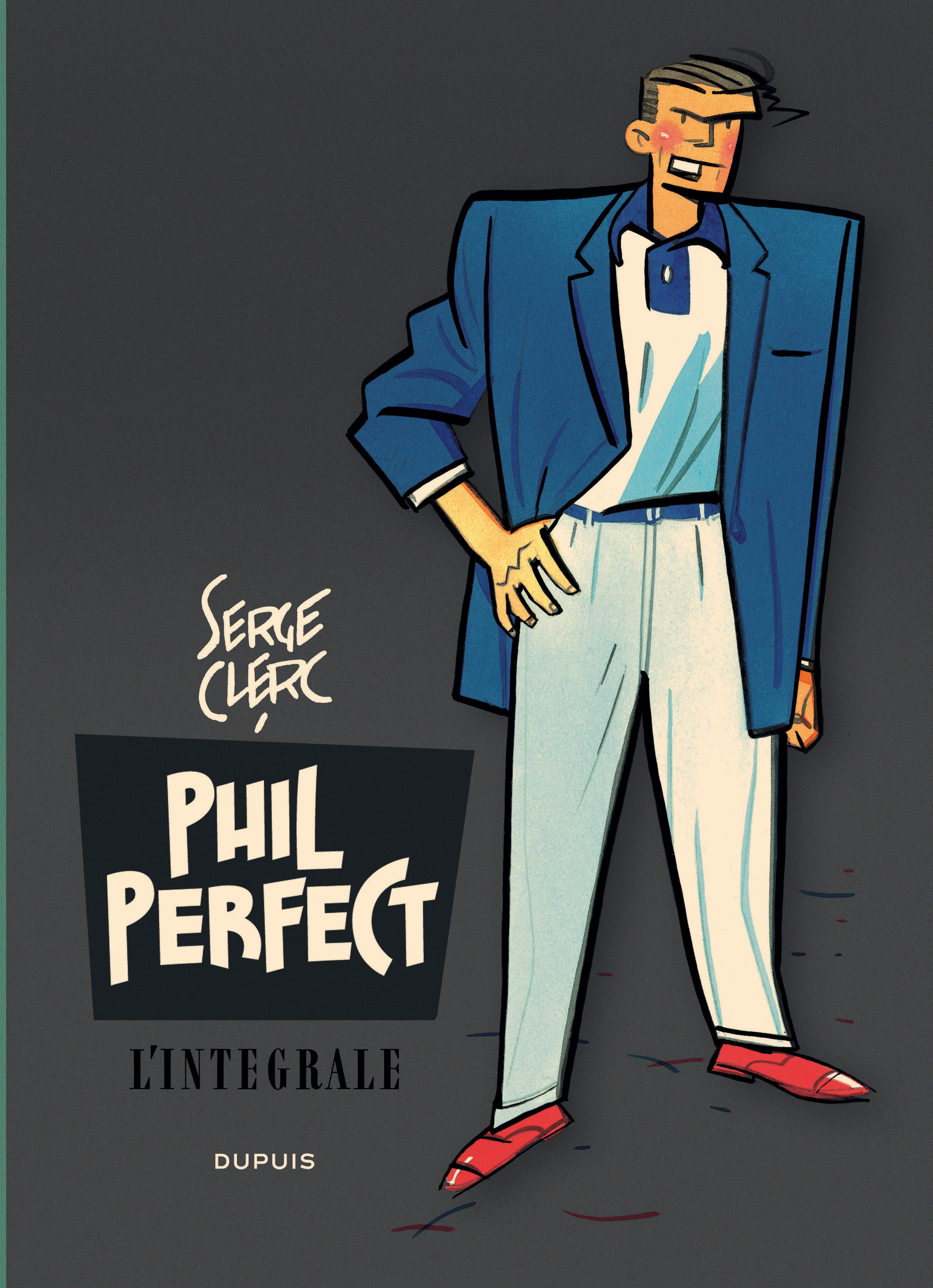 Phil Perfect - L'intégrale - Tome 1 - Phil Perfect - L'intégrale (9782800155708-front-cover)