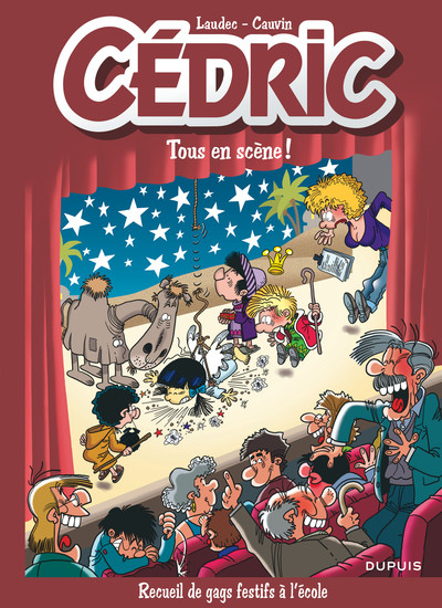 Cédric Best Of - Tome 7 - Tous en scène ! (9782800162959-front-cover)