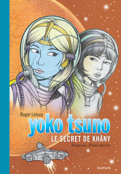 Yoko Tsuno - Tome 27 - Le secret de Khâny (grand format) (9782800164922-front-cover)