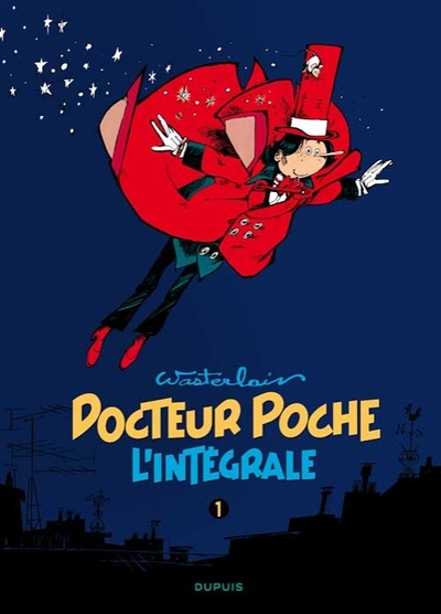 Docteur Poche - L'Intégrale - Tome 1 - 1976-1979 (9782800146720-front-cover)