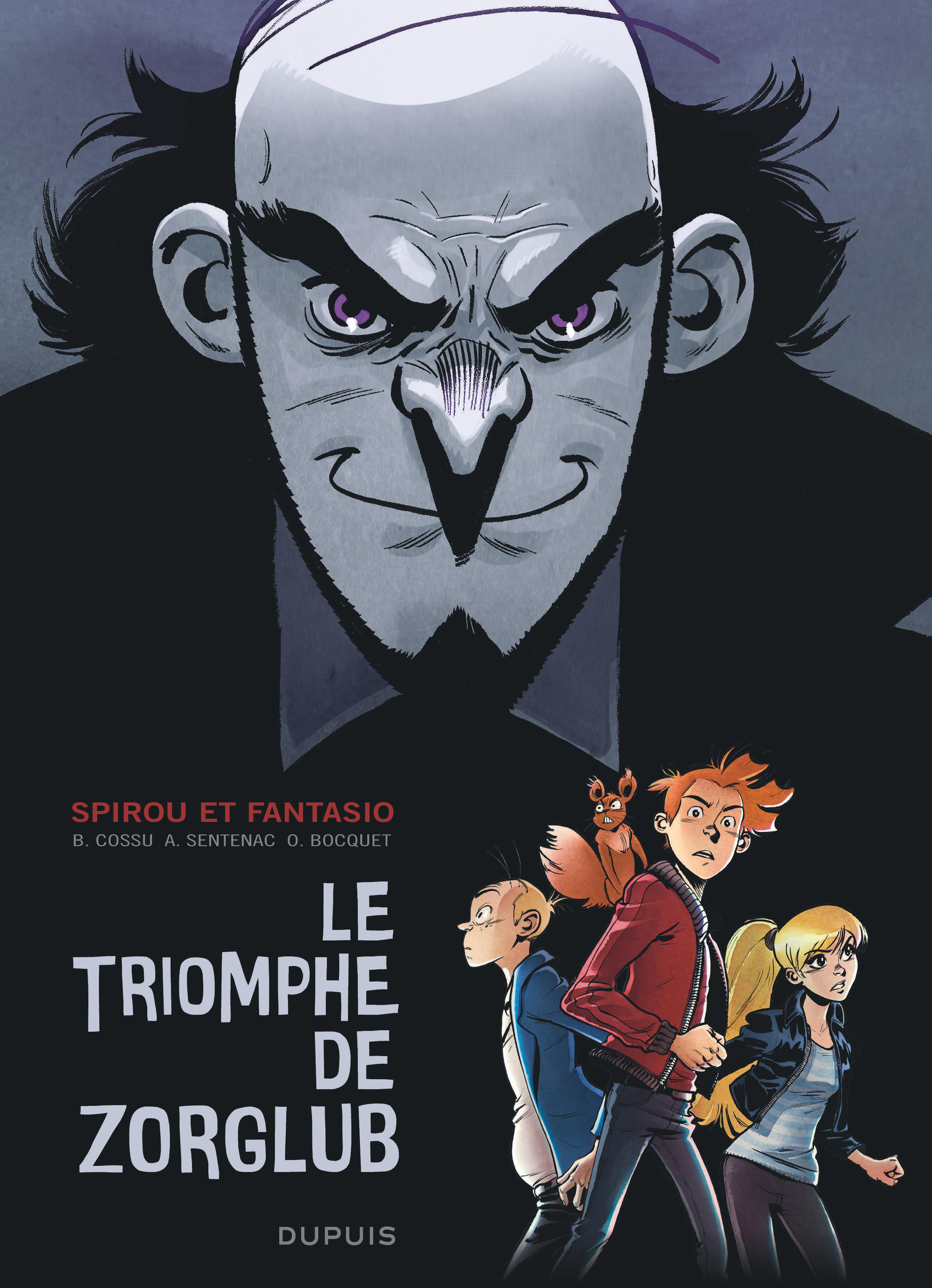 Spirou le triomphe de Zorglub - Tome 0 - Le triomphe de Zorglub (9782800174594-front-cover)