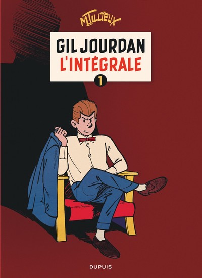 Gil Jourdan - L'Intégrale - Tome 1 - Gil Jourdan - L'Intégrale - tome 1 (9782800144030-front-cover)