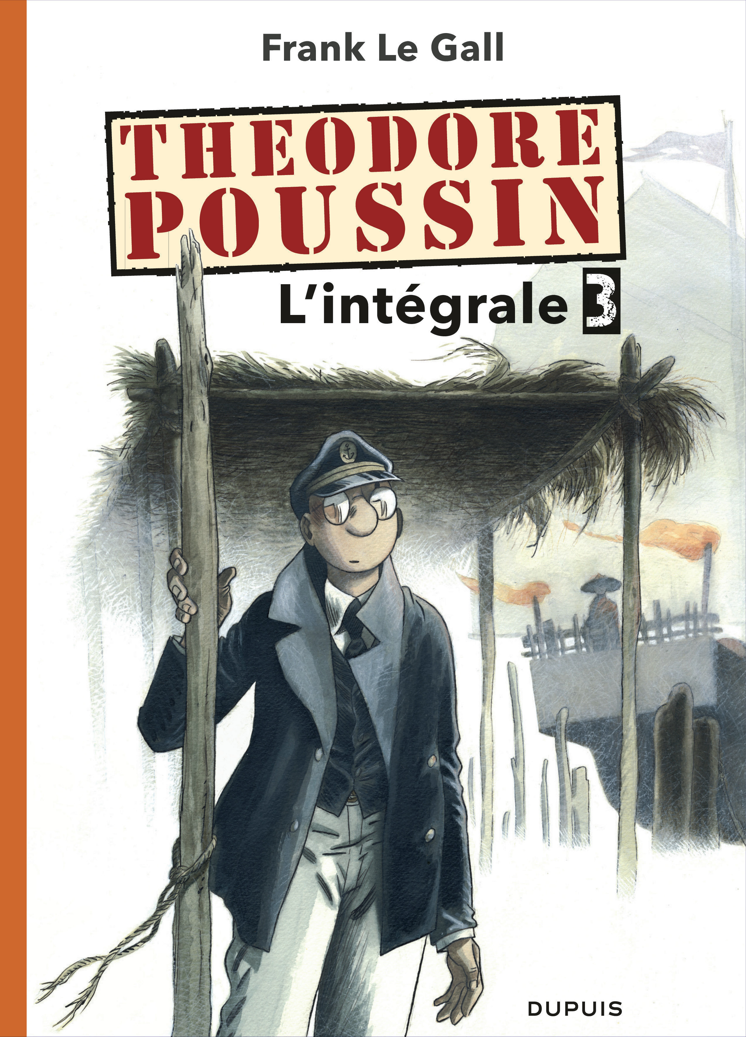 Théodore Poussin - L'Intégrale - Tome 3 - Théodore Poussin - L'intégrale - Tome 3 (9782800154329-front-cover)