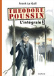 Théodore Poussin - L'Intégrale - Tome 3 - Théodore Poussin - L'intégrale - Tome 3 (9782800154329-front-cover)