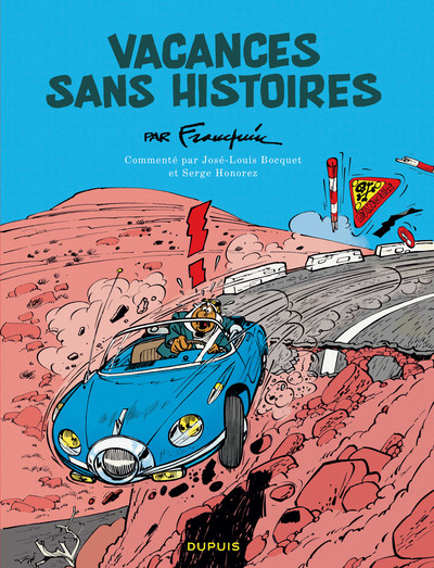 Spirou - édition commentée - Vacances sans histoires (9782800161624-front-cover)