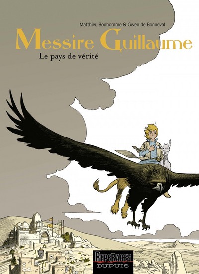Messire Guillaume - Tome 2 - Le pays de vérité (9782800139265-front-cover)