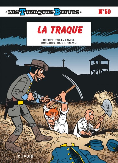 Les Tuniques Bleues - Tome 50 - La traque (9782800138466-front-cover)