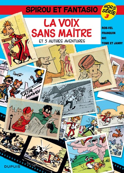 Spirou et Fantasio - Hors-série - Tome 3 - La Voix sans maître (et 5 autres aventures) (9782800134550-front-cover)