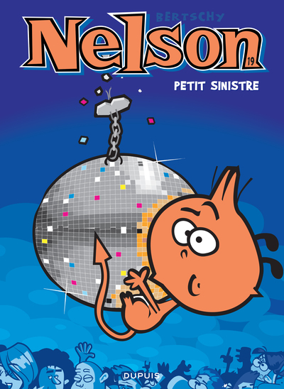 Nelson - Tome 19 - Petit sinistre (9782800174433-front-cover)