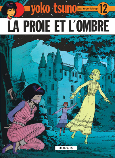 Yoko Tsuno - Tome 12 - La Proie et l'ombre (9782800109084-front-cover)