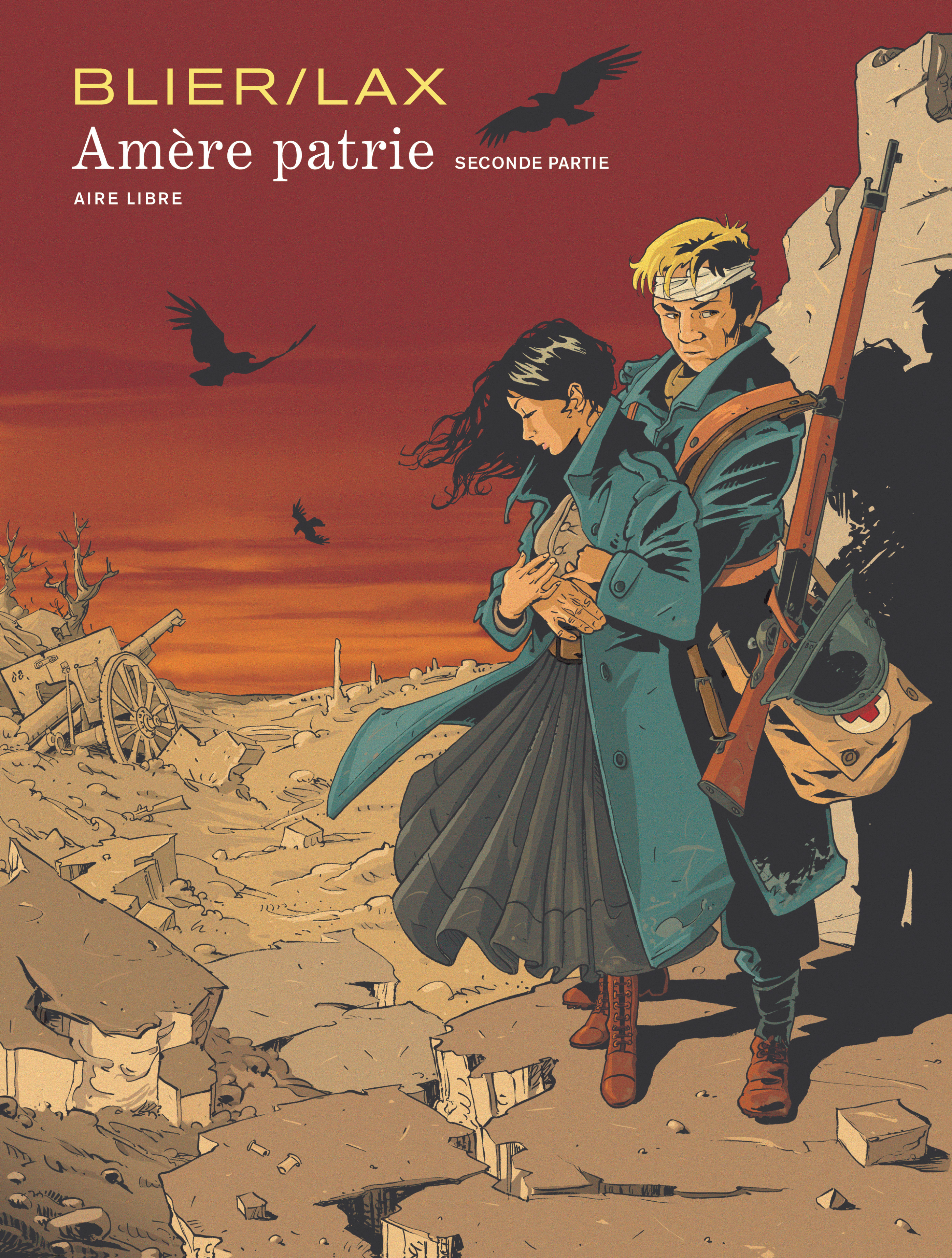 Amère patrie - Tome 2 - Amère patrie - seconde partie (9782800148069-front-cover)