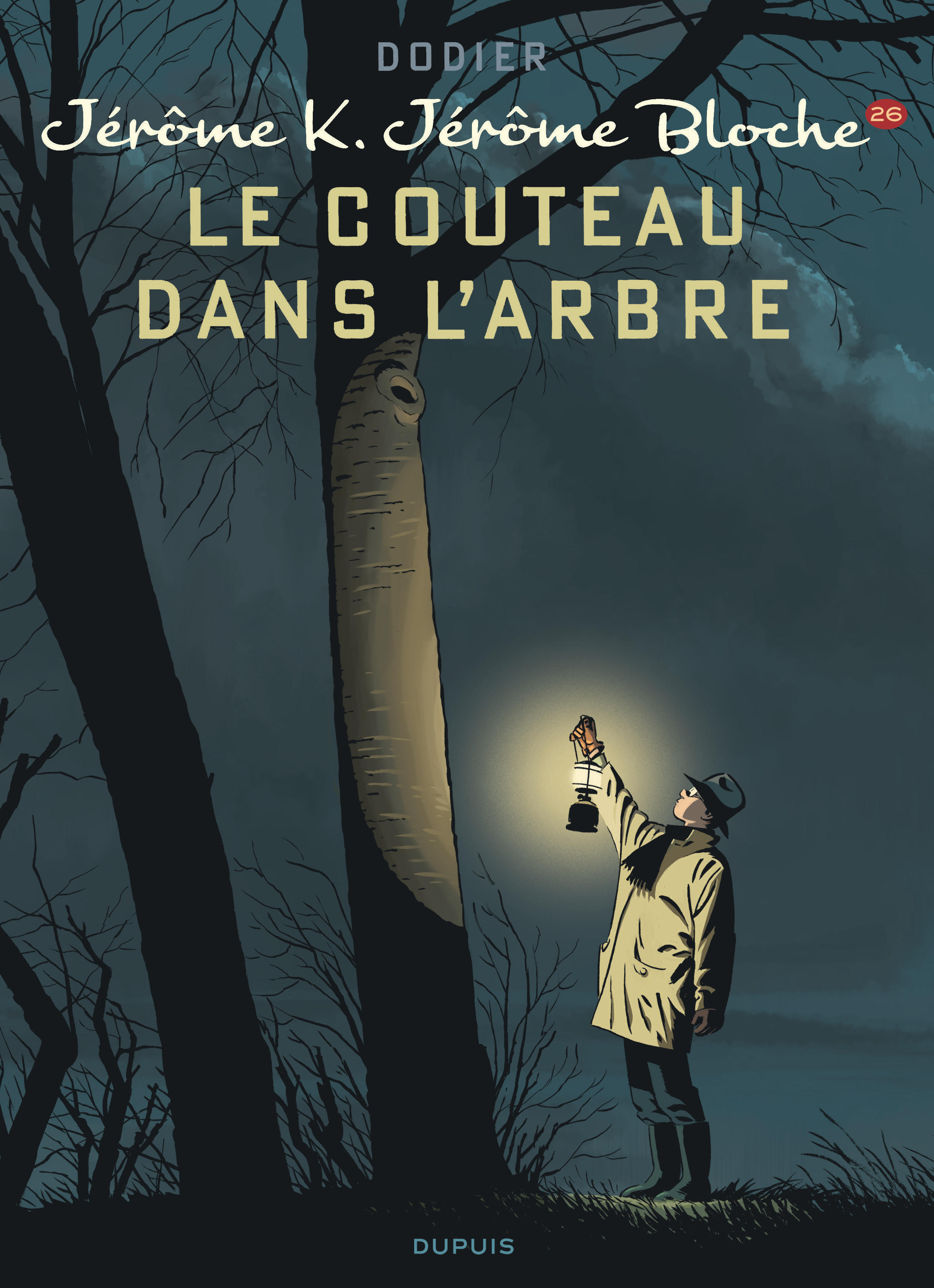 Jérôme K. Jérôme Bloche - Tome 26 - Le couteau dans l'arbre (9782800170435-front-cover)