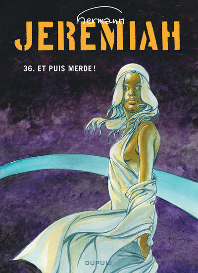 Jeremiah - Tome 36 - Et puis merde (9782800174372-front-cover)