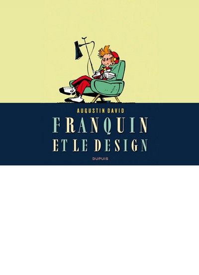 FRANQUIN ET LE DESIGN (9782800157405-front-cover)