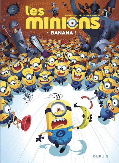 Les Minions - Tome 1 - Banana ! (9782800160115-front-cover)