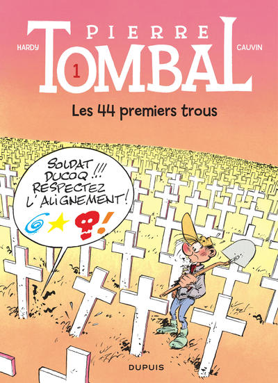 Pierre Tombal - Tome 1 - Les 44 premiers trous (9782800113234-front-cover)