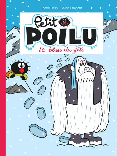 Petit Poilu - Tome 16 - Le blues du yéti (9782800161051-front-cover)
