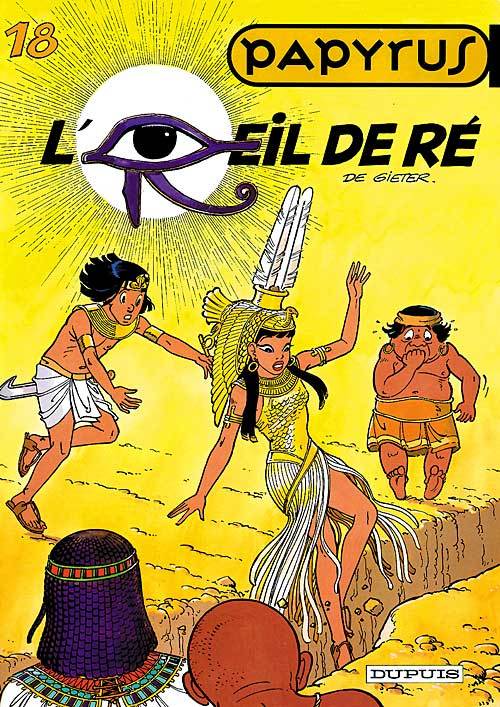 Papyrus - Tome 18 - L'?il de Ré (9782800127385-front-cover)