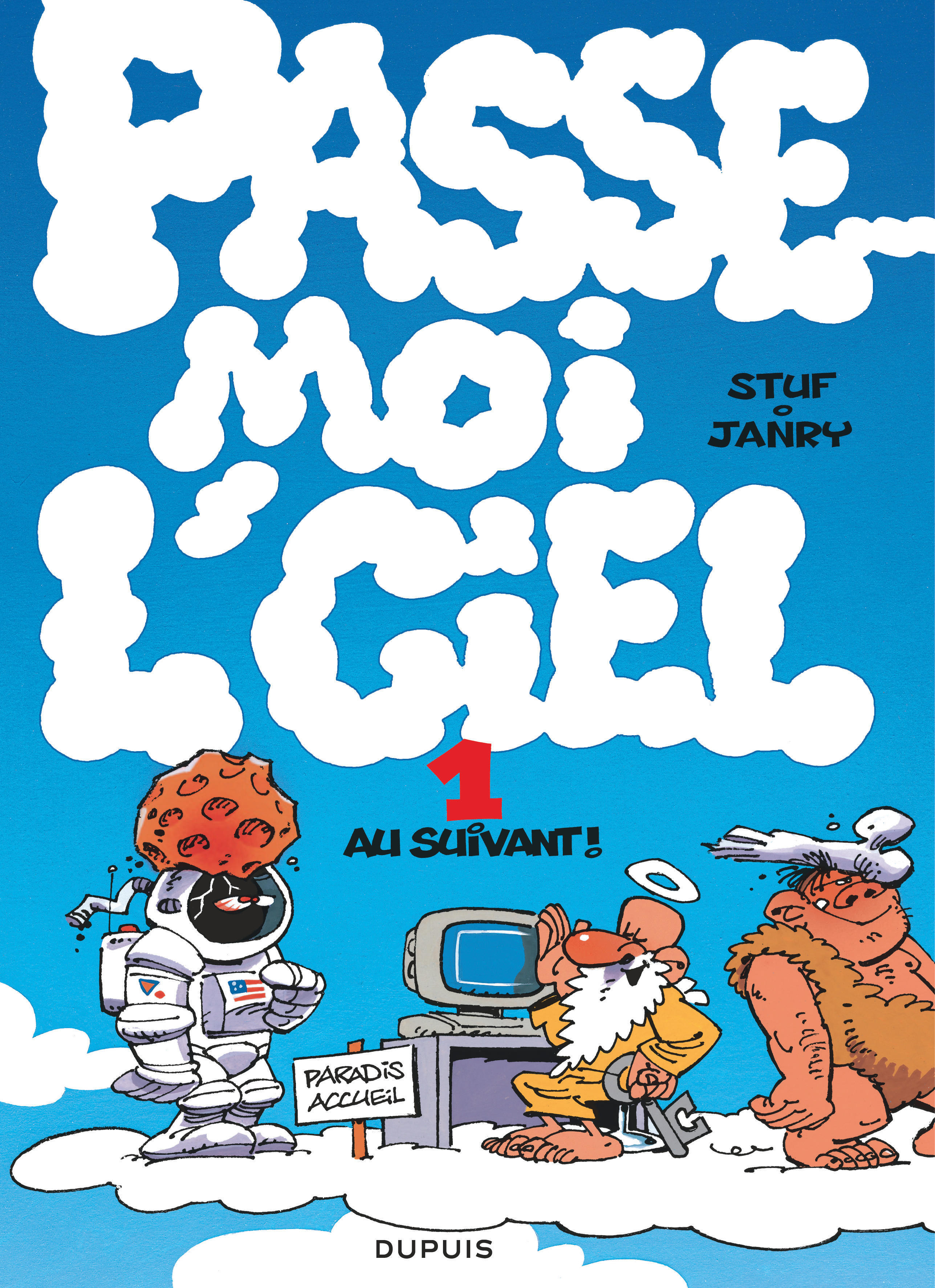 Passe-moi l'ciel - Tome 1 - Au suivant ! (9782800127668-front-cover)