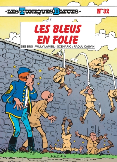 Les Tuniques Bleues - Tome 32 - Les Bleus en folie (9782800118369-front-cover)