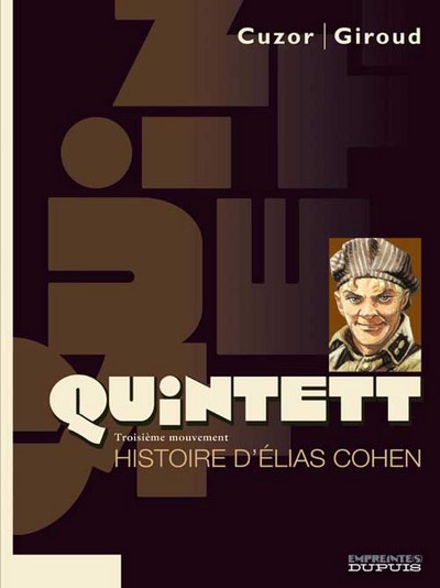 Quintett - Tome 3 - Histoire d'Elias Cohen - tome 3/5 (9782800137551-front-cover)