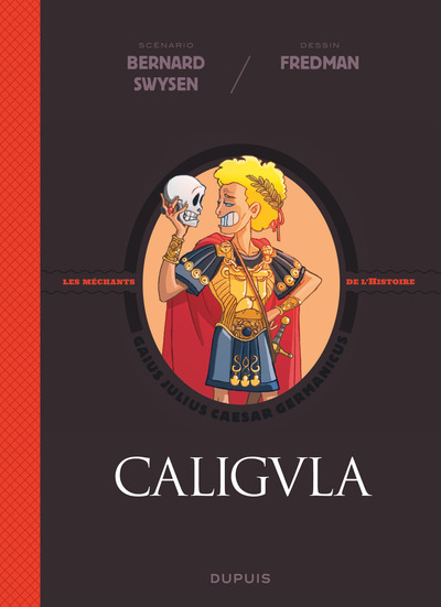 La véritable histoire vraie - Caligula (9782800169002-front-cover)