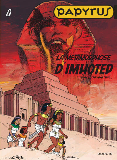Papyrus - Tome 8 - La Métamorphose d'Imhotep (9782800127286-front-cover)