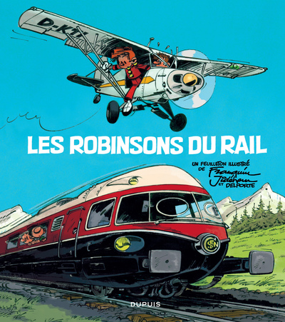 Les Robinsons du rail - Tome 0 - Les Robinsons du rail (9782800153582-front-cover)