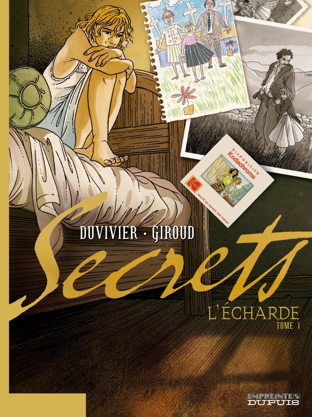 Secrets, L'Écharde - Tome 1 - Secrets, L'Écharde, tome 1/2 (9782800136035-front-cover)