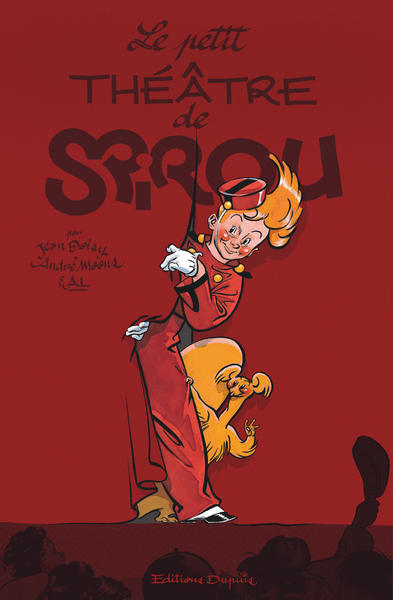 Le petit théâtre de Spirou - Tome 0 - Le petit théâtre de Spirou (9782800174884-front-cover)